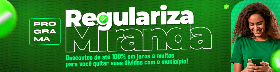 PREFEITURA MIRANDA_REGULARIZA_OUTUBRO 2025